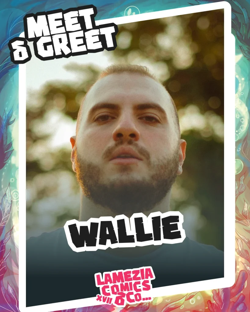 Meet & Greet con Wallie al Lamezia Comics & Co... 2026, XVII edizione